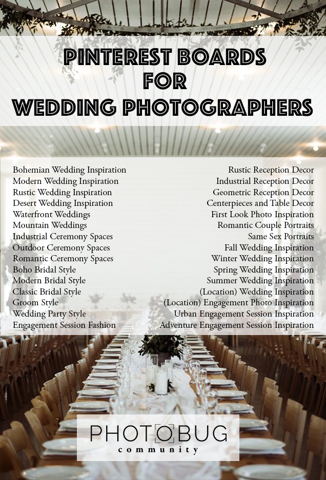 30 Pinterest Board Ideas for Wedding Photographers